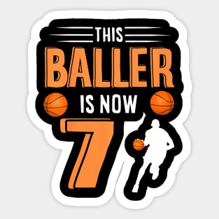Kids 7Th Birthday Basketball This Baller Is Now 7 Sticker